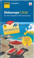 ADAC Campingführer 2016: Südeuropa