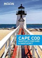 Cape Cod, Martha´s Vineyard &amp; Nantucket