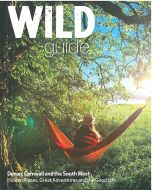 Wild Guide Devon, Cornwall and South West