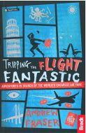 Tripping the Flight Fantastic