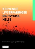 Krevende livserfaringer og psykisk helse