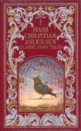 Hans Christian Andersen: Classic Fairy Tales