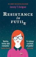 Resistance is Futile