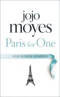 Paris for One and Other Stories