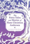 The Fairy Tales and Stories of Hans Christian Andersen