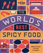 The World´s Best Spicy Food