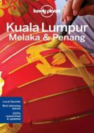 Kuala Lumpur, Melaka &amp; Penang