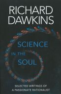 Science in the Soul: Selected Writings of a Passionate Rationalist