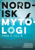 Nordisk mytologi från A till Ö