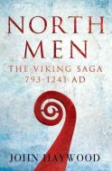 Northmen: The Viking Saga 793-1241