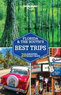 Florida &amp; the South´s Best Trips