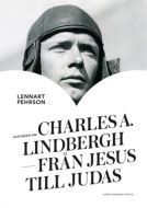 Historien om Charles A. Lindbergh