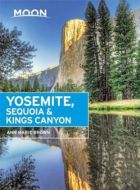 Yosemite, Sequoia &amp; Kings Canyon