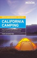 California Camping: The Complete Guide to More Than 1,400 Tent and RV Campgrounds