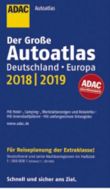 Der Grosse ADAC AutoAtlas Deutschland Europa 2018/2019