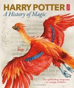 Harry Potter - A History of Magic: The Book of the Exhibition