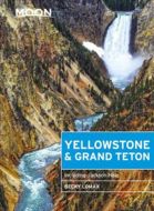 Yellowstone &amp; Grand Teton: Including Jackson Hole