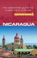 Culture Smart Nicaragua: The essential guide to customs &amp; culture