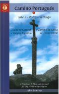 Pilgrim's Guide to the Camino Portugues: Lisboa, Porto, Santiago