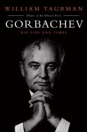 Gorbachev: His Life and Times