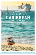 Cruise Ports Caribbean