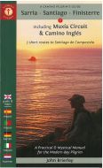 A Camino Pilgrim´s Guide Sarria - Santiago - Finisterre: including Muxia Circuit &amp; Camino Inglés