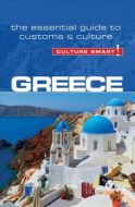 Culture Smart Greece: The essential guide to customs &amp; culture