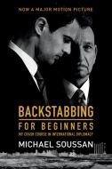 Backstabbing for Beginners: My Crash Course in International Diplomacy