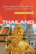 Culture Smart Thailand: The essential guide to customs &amp; culture