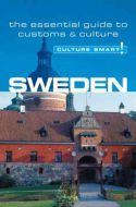 Culture Smart Sweden: The essential guide to customs &amp; culture