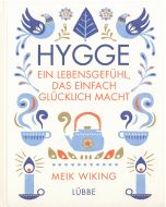 Hygge: Ein Lebensgefühl, das einfach glücklich macht