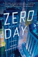 Zero Day: A Novel