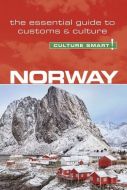 Culture Smart Norway: The essential guide to customs &amp; culture