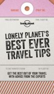 Lonely Planet's Best Ever Travel Tips