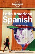 Latin American Spanish Phrasebook &amp; Dictionary