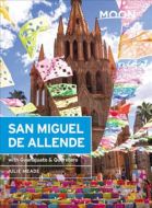 San Miguel de Allende: Indluding Guanajuato &amp; Queretaro