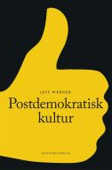 Postdemokratisk kultur