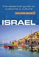 Culture Smart Israel: The essential guide to customs &amp; culture