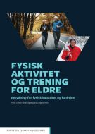 Fysisk aktivitet og trening for eldre