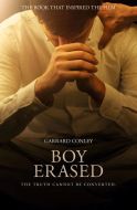 Boy Erased: A Memoir of Identity, Faith and Family