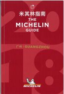 Michelin Hotels &amp; Restaurants Guangzhou 2018