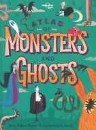 Atlas of Monsters &amp; Ghosts