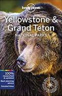 Yellowstone &amp; Grand Teton National Parks, Lonely Planet