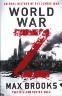 World War Z: An Oral History of the Zombie War