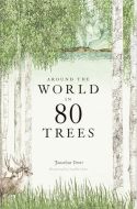 Around the World in 80 Trees