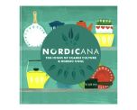 Nordicana: 100 Icons of Scandi Culture &amp; Nordic Cool