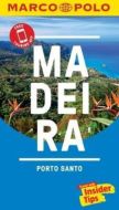 Madeira, Porto Santo, Marco Polo Travel with Insider Tips