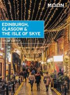 Edinburgh, Glasgow &amp; the Isle of Skye