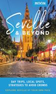 Seville &amp; Beyond