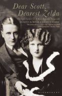 Dear Scott, Dearest Zelda: The Love Letters of F. Scott and Zelda Fitzgerald